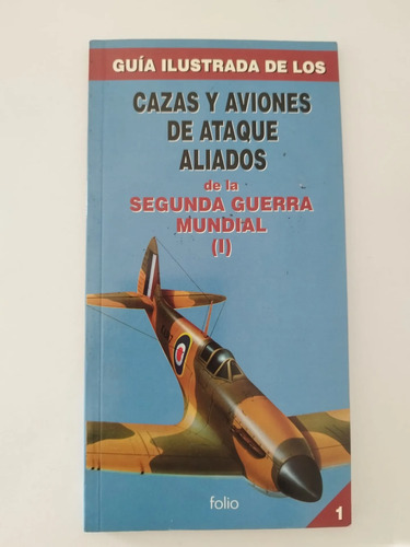 Libros Aviones Segunda Guerra Mundial Aliados Guia Ilustrada, foto 5
