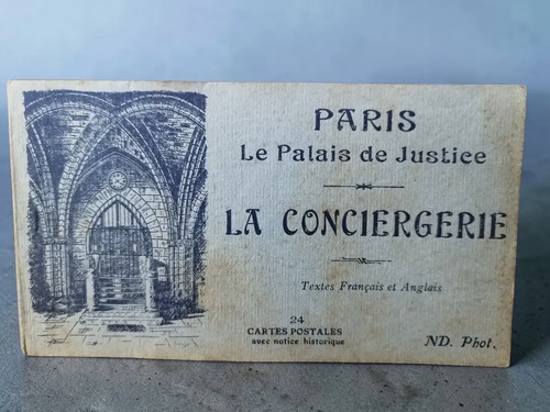 Antiguo Carnet 24 Postales Conciergerie Paris Nd Phot