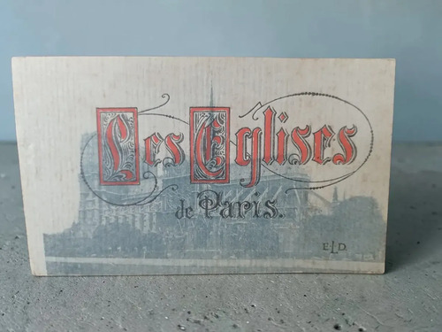 Antiguo Carnet 24 Postales Iglesias Paris Eld Belle Epoque